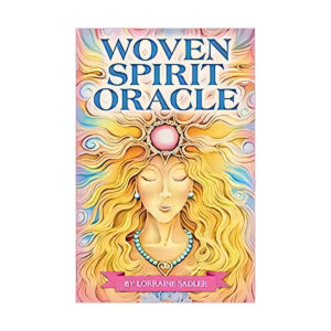 Woven Spirit oracle by Lorraine Sadler